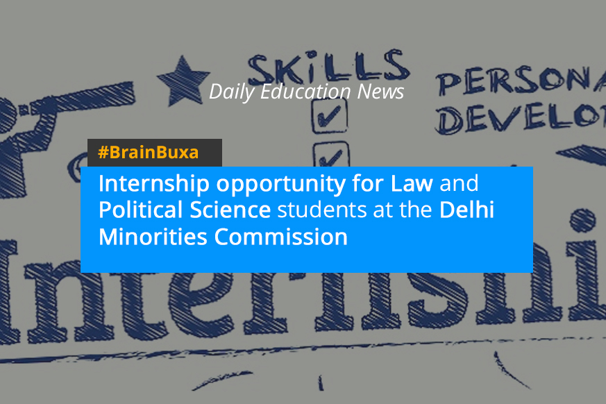 Internship opportunity for Law and Political Science students at the Delhi Minorities Commission