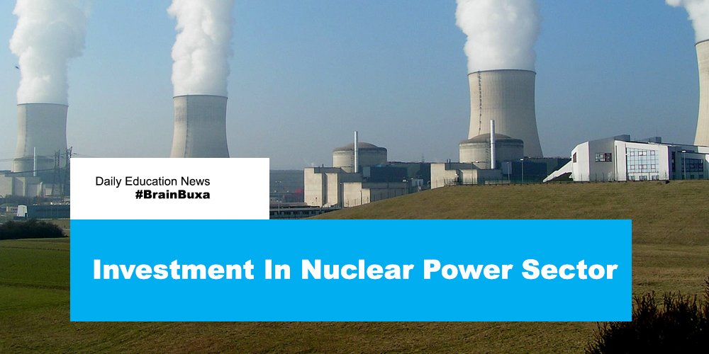 Investment In Nuclear Power Sector 