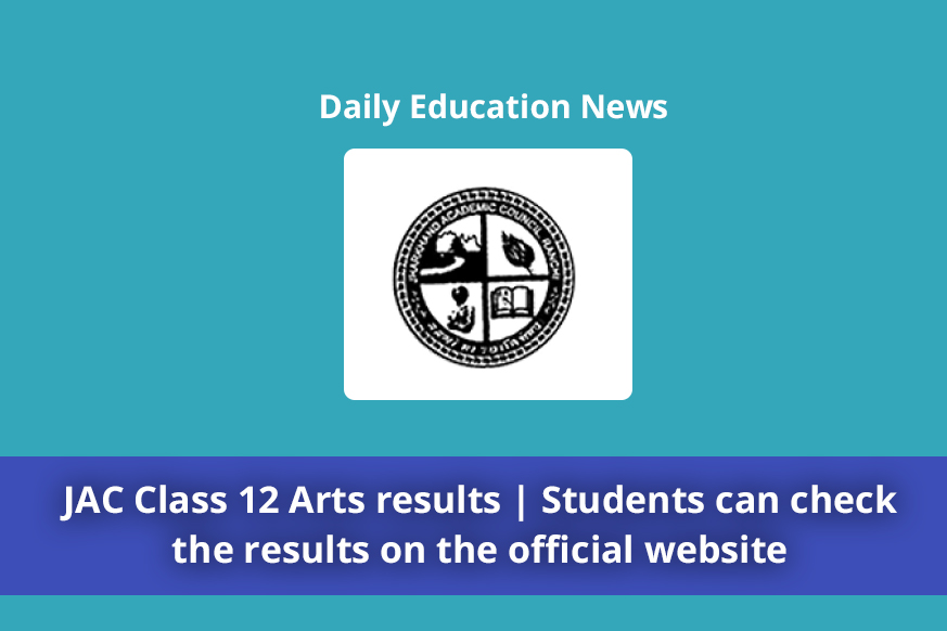 JAC Class 12 Arts results | Students can check the results on the official website