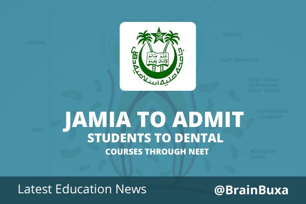 Jamia to admit students to Dental courses through NEET