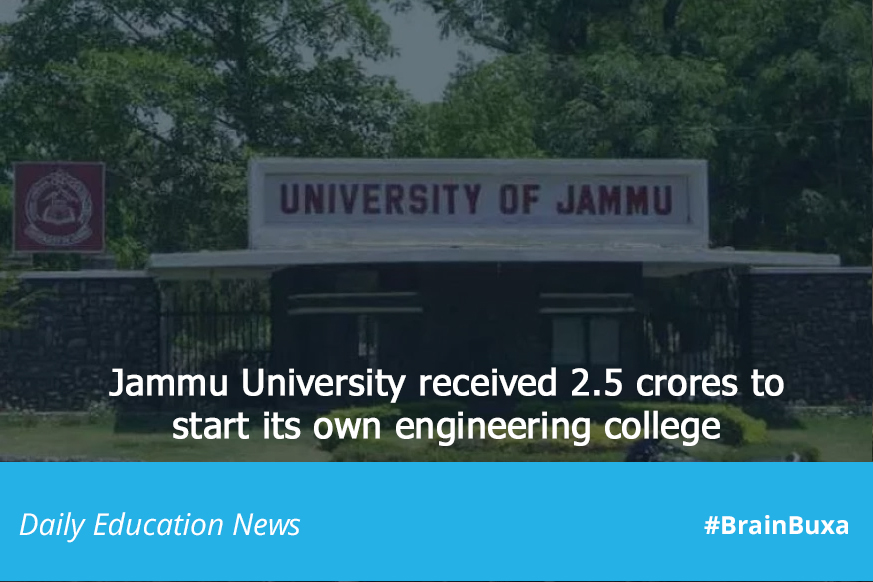 Jammu University received 2.5 crores to start its own engineering college