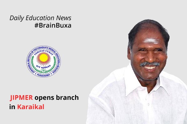 JIPMER opens branch in Karaikal