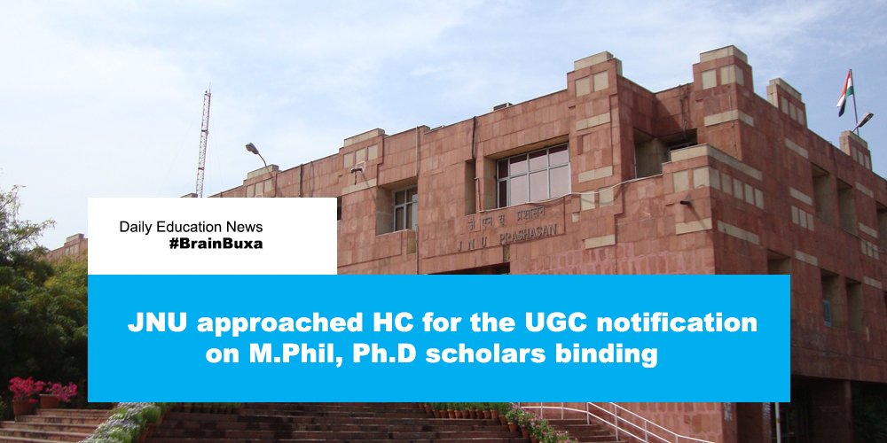 JNU approached HC for the UGC notification on M.Phil, Ph.D scholars binding