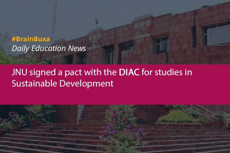 JNU signed a pact with the DIAC for studies in Sustainable Development