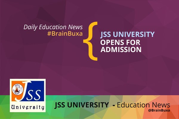 JSS University Opens for Admission