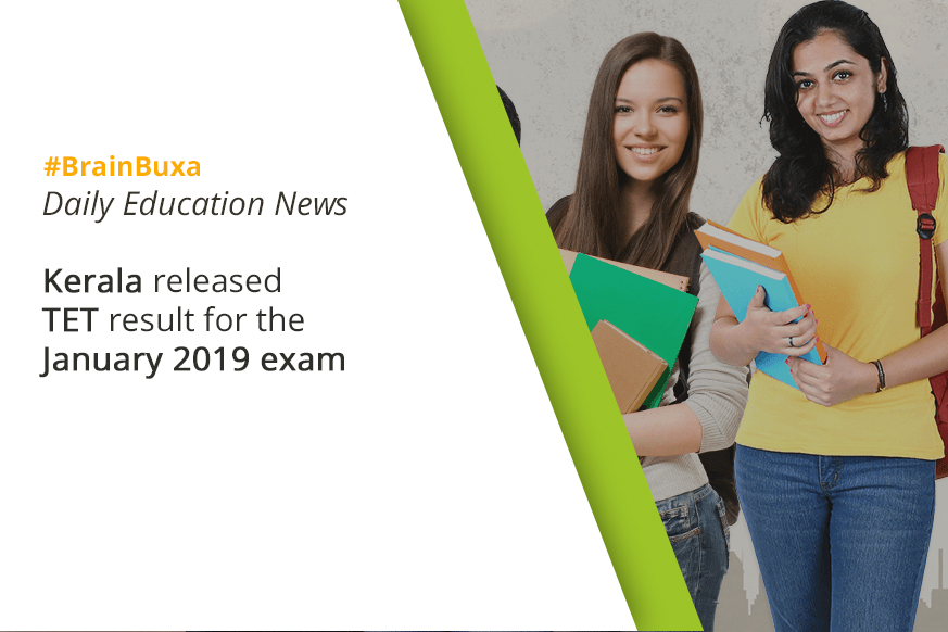 Kerala released TET result for the January 2019 exam