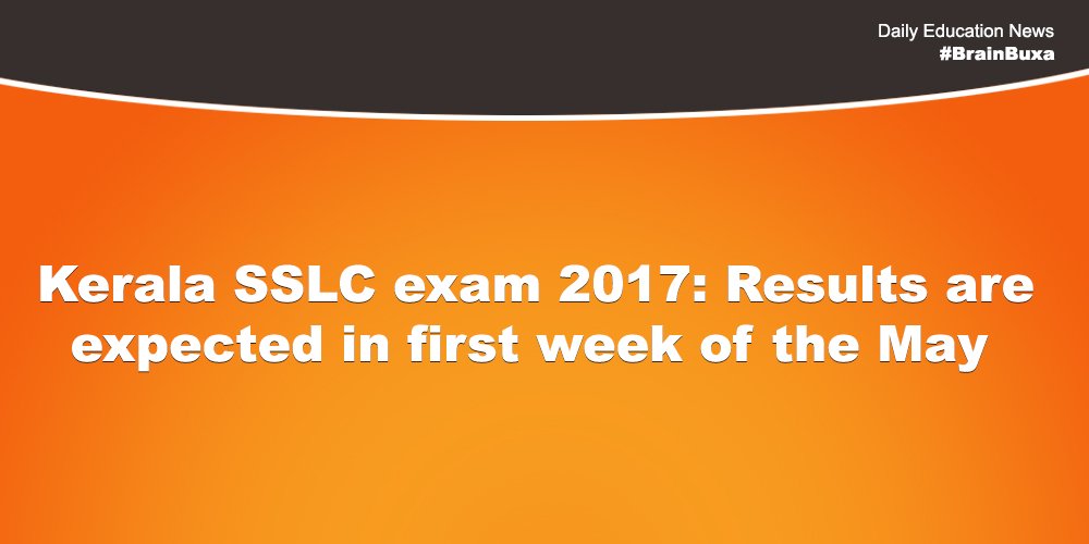 Kerala SSLC exam 2017: Results are expected in first week of the May