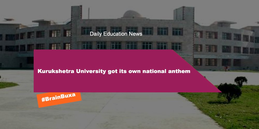 Kurukshetra University got its own national anthem