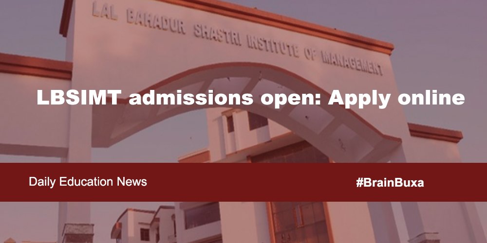 LBSIMT admissions open: Apply online