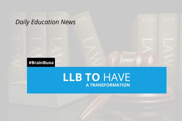 LLB to have a transformation