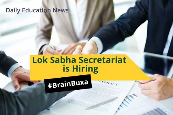 Lok Sabha Secretariat is Hiring