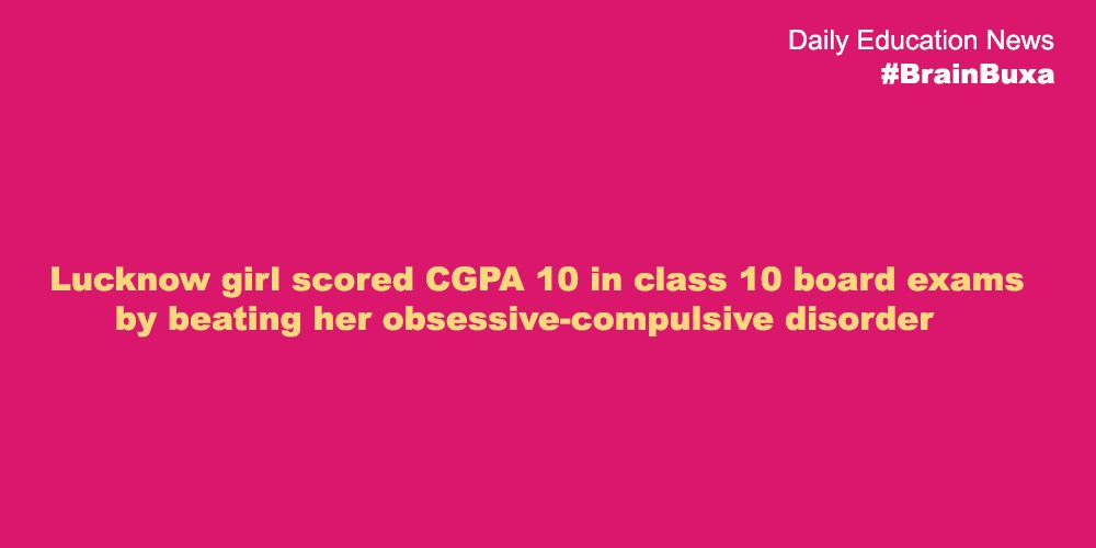 Lucknow girl scored CGPA 10 in class 10 board exams by beating her obsessive-compulsive disorder