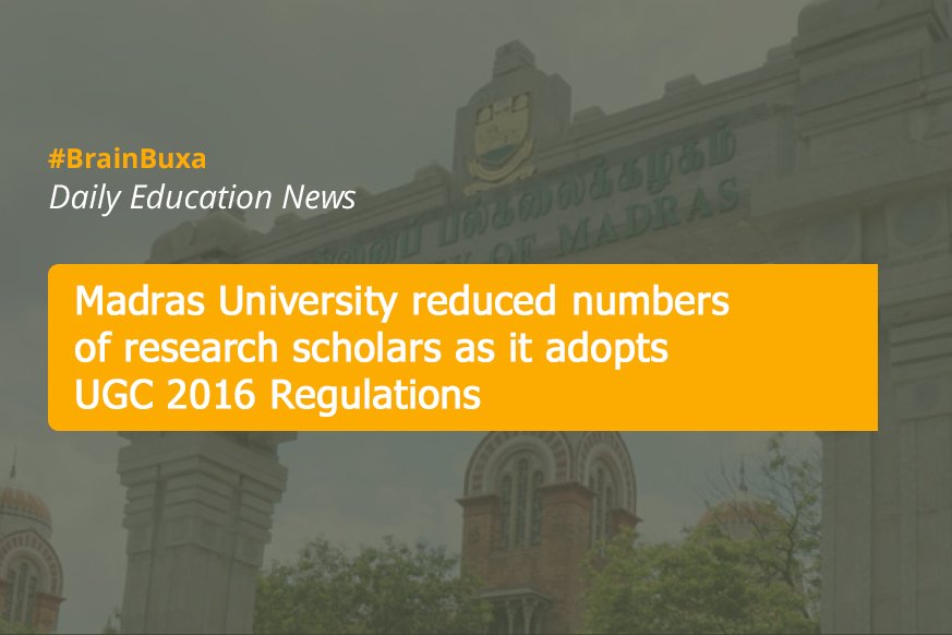 Madras University reduced numbers of research scholars as it adopts UGC 2016 Regulations