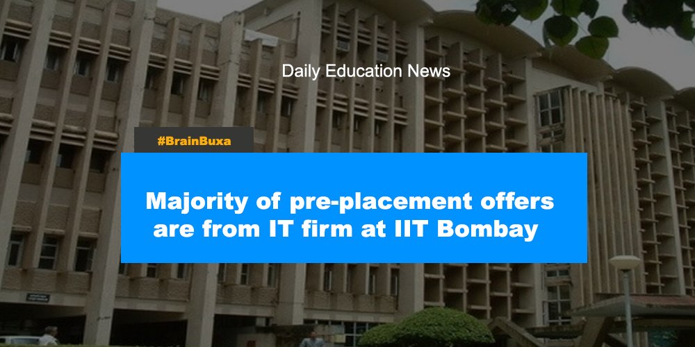 Majority of pre-placement offers are from IT firm at IIT Bombay