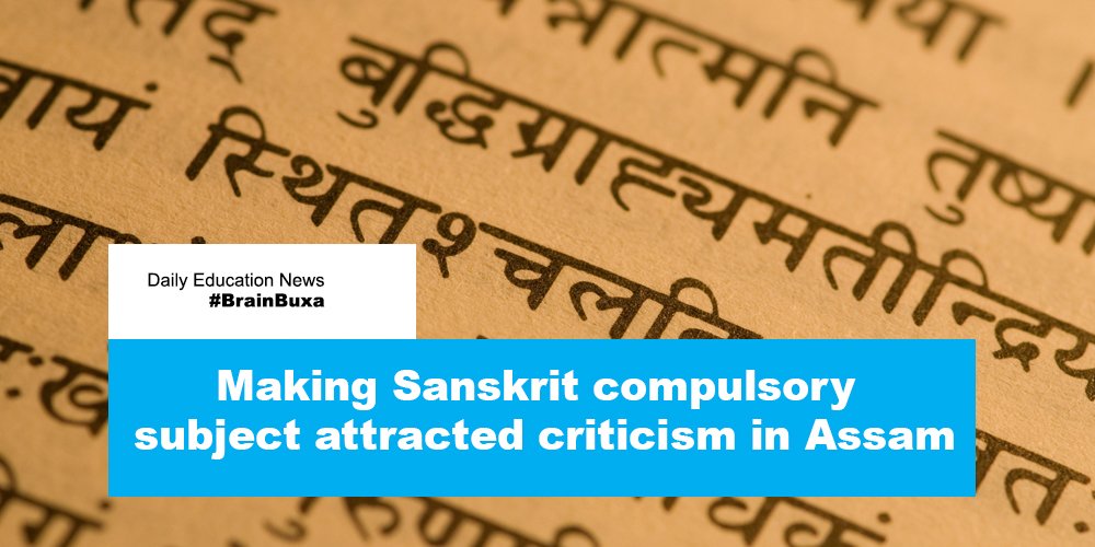 Making Sanskrit compulsory subject attracted criticism in Assam