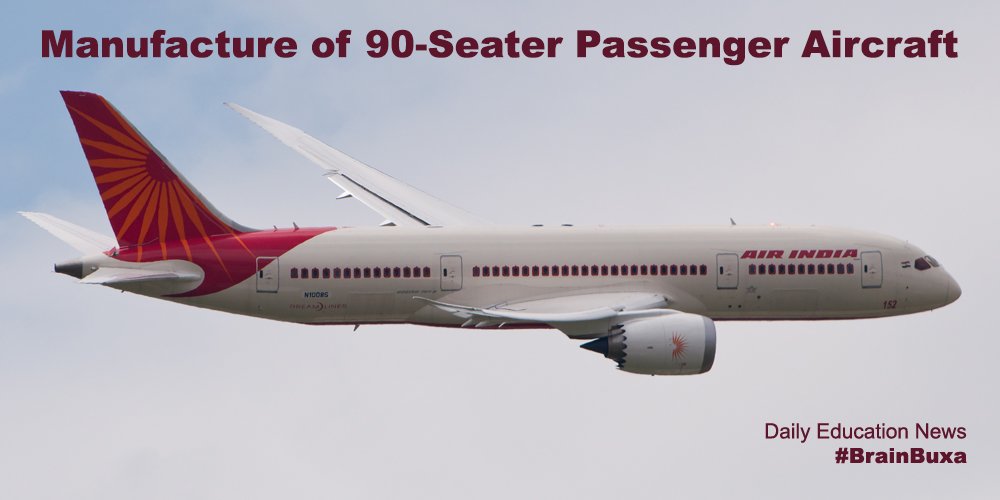 Manufacture of 90-Seater Passenger Aircraft