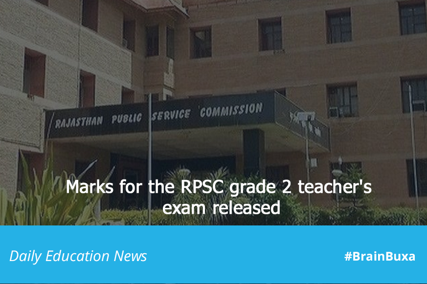 Marks for the RPSC grade 2 teacher's exam released