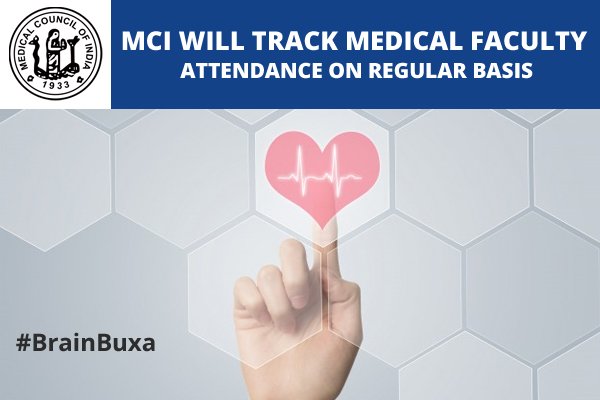 MCI will Track Medical Faculty Attendance on Regular Basis