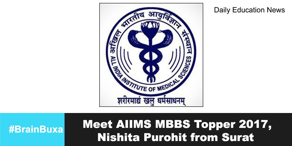 Meet AIIMS MBBS Topper 2017, Nishita Purohit from Surat