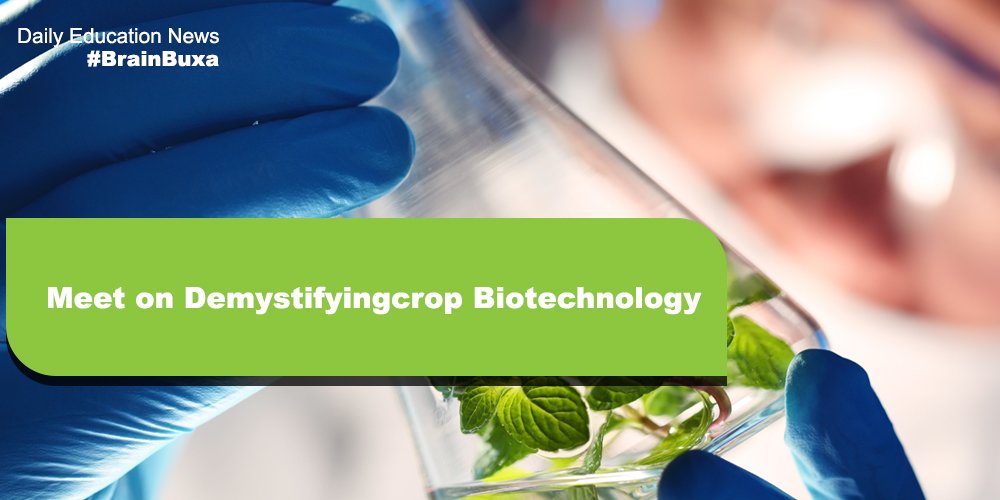 Meet on Demystifyingcrop Biotechnology