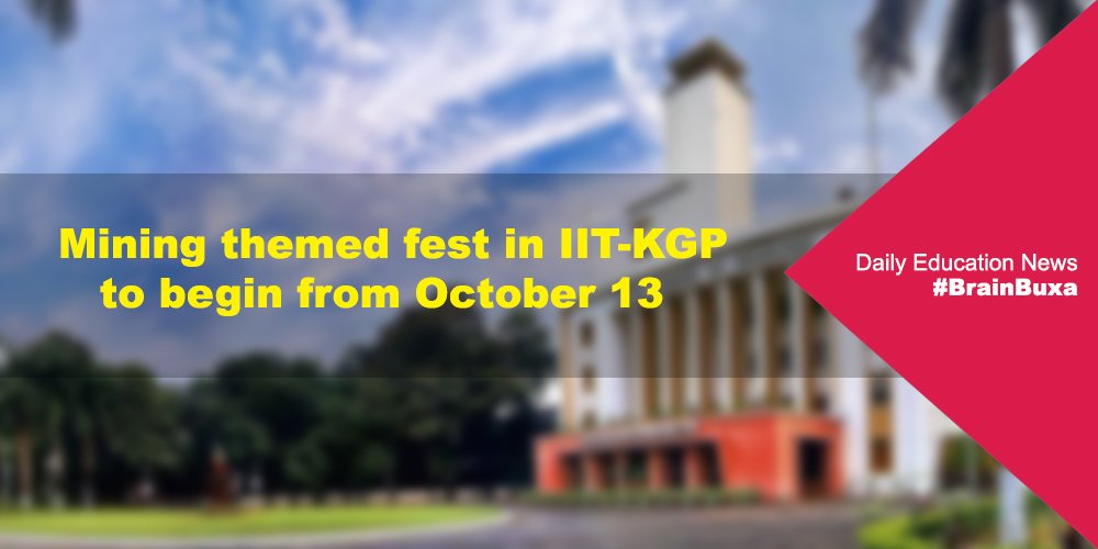 Mining themed fest in IIT-KGP to begin from October 13