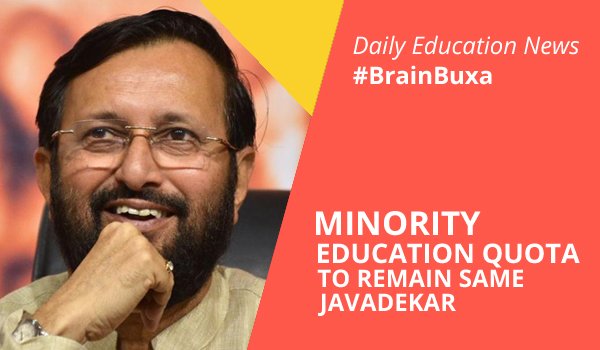 Image of Minority Education Quota to Remain Same: Javadekar | Education News Photo