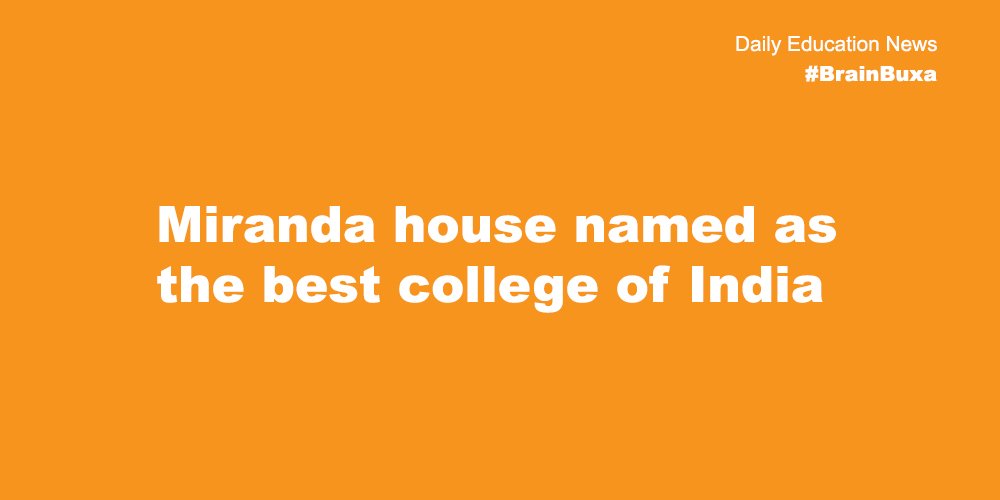 Miranda house named as the best college of India