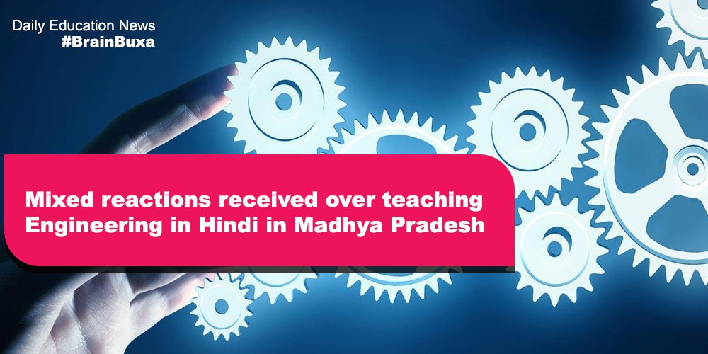 Mixed reactions received over teaching Engineering in Hindi in Madhya Pradesh