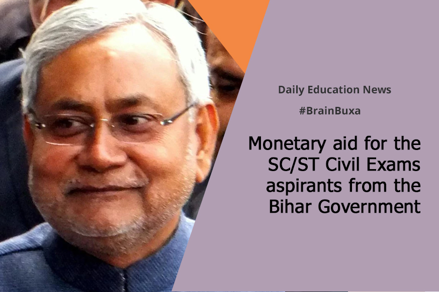 Monetary aid for the SC/ST Civil Exams aspirants from the Bihar Government