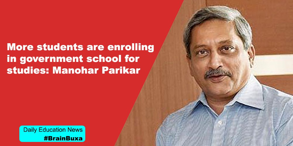 More students are enrolling in government school for studies: Manohar Parikar