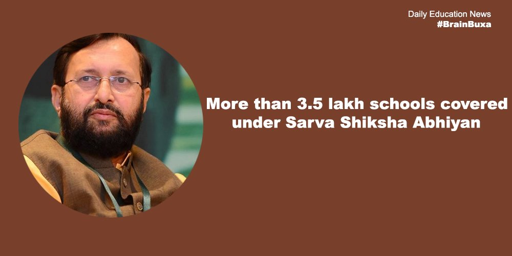 More than 3.5 lakh schools covered under Sarva Shiksha Abhiyan