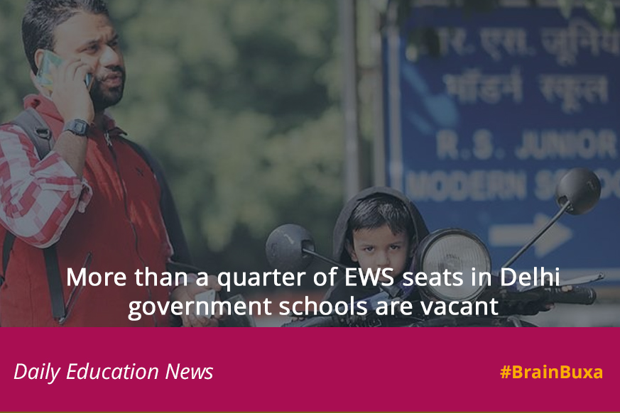 More than a quarter of EWS seats in Delhi government schools are vacant