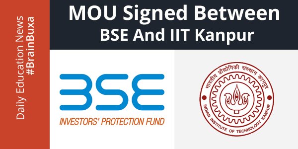 MOU Signed between BSE and IIT Kanpur