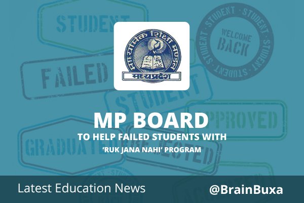 Image of MP Board to help failed students with 'Ruk Jana Nahi' program | Education News Photo