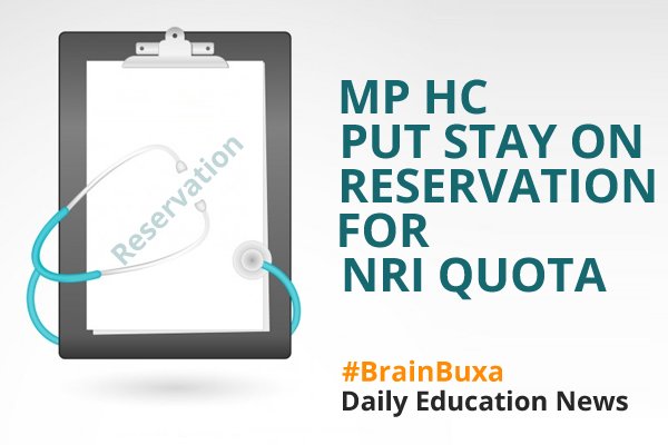 MP HC put stay on reservation for NRI quota