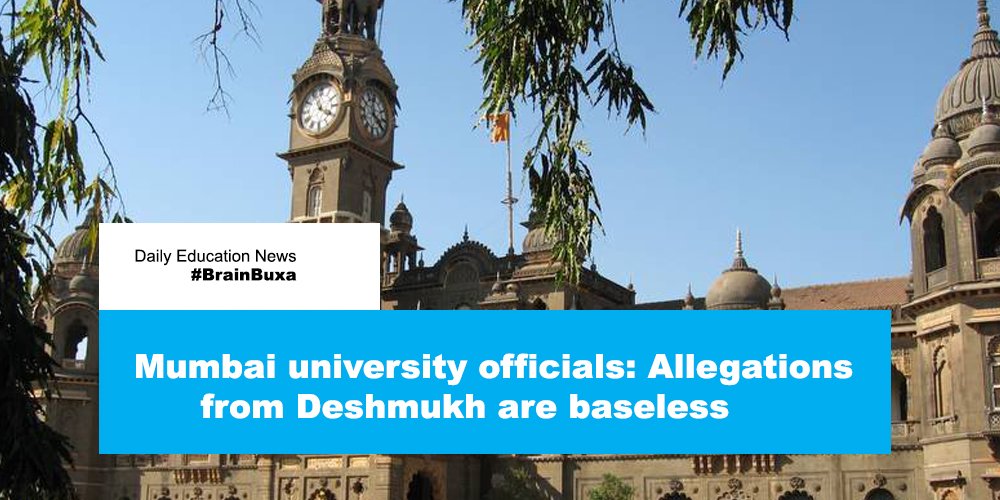 Mumbai university officials: Allegations from Deshmukh are baseless