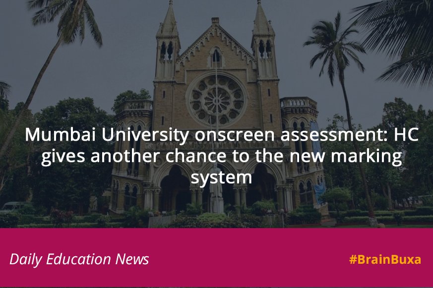 Mumbai University onscreen assessment: HC gives another chance to the new marking system