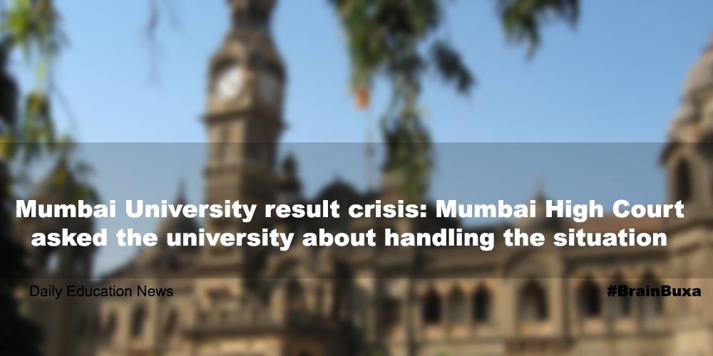 Mumbai University result crisis: Mumbai High Court asked the university about handling the situation