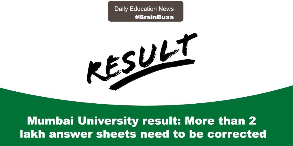 Mumbai University result: More than 2 lakh answer sheets need to be corrected