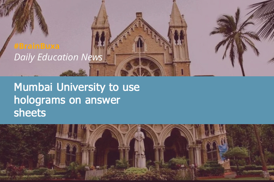 Mumbai University to use holograms on answer sheets