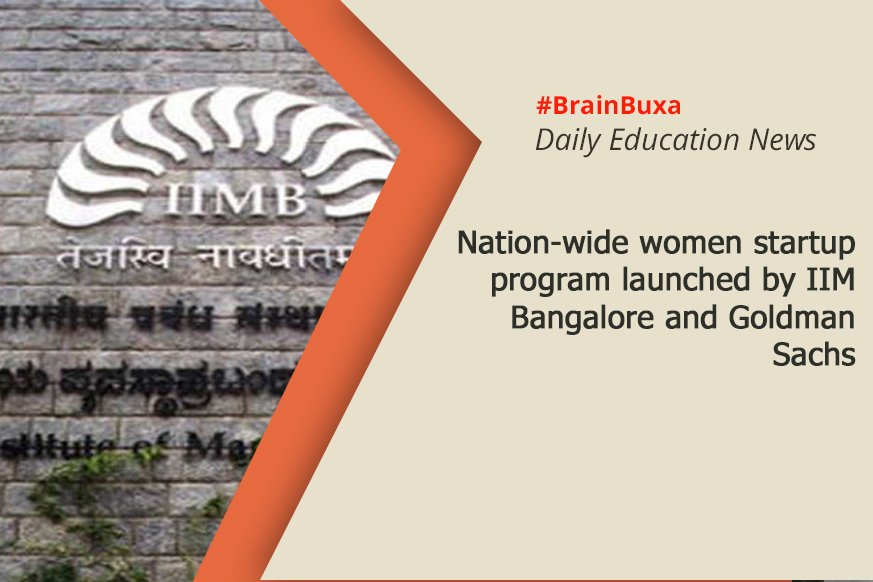 A Nation-wide women startup program launched by IIM Bangalore and Goldman Sachs