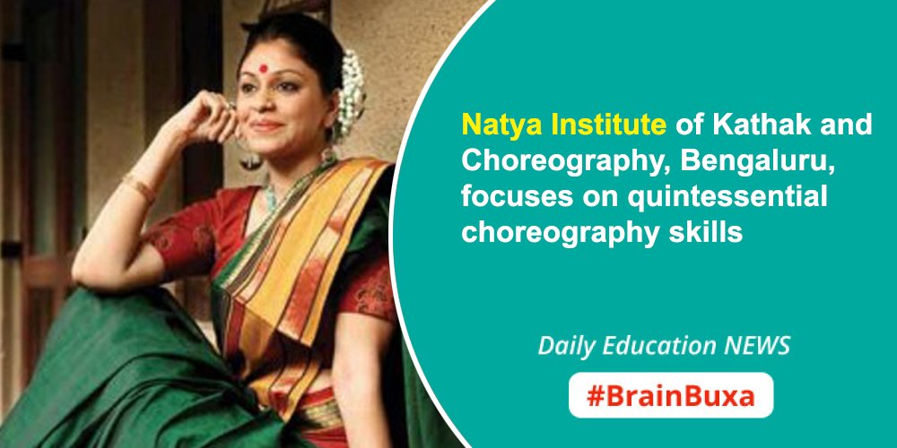 Natya Institute of Kathak and Choreography, Bengaluru, focuses on quintessential choreography skills