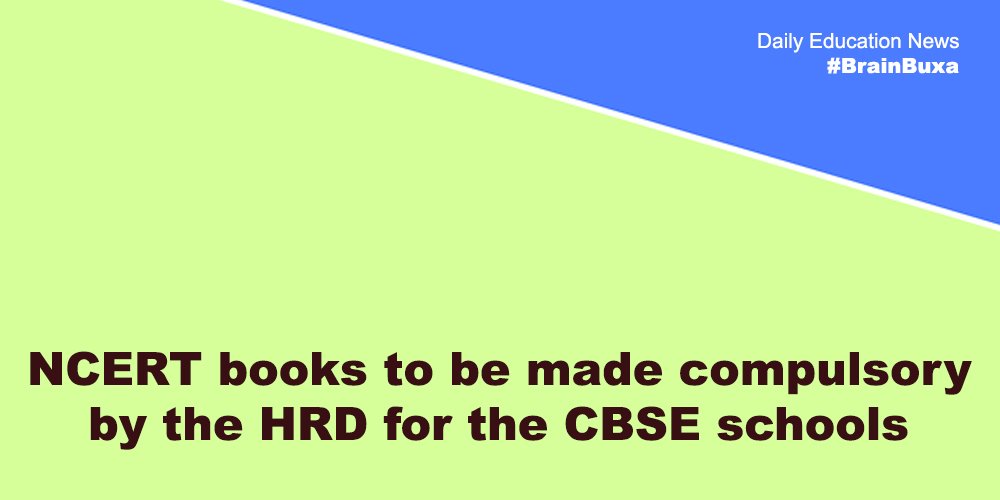 NCERT books to be made compulsory by the HRD for the CBSE schools