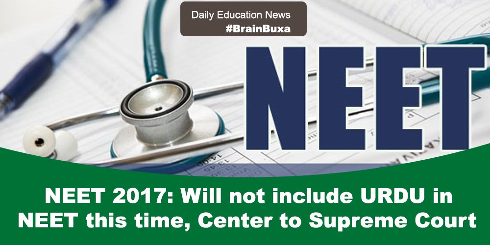 NEET 2017: Will not include URDU in NEET this time, Center to Supreme Court