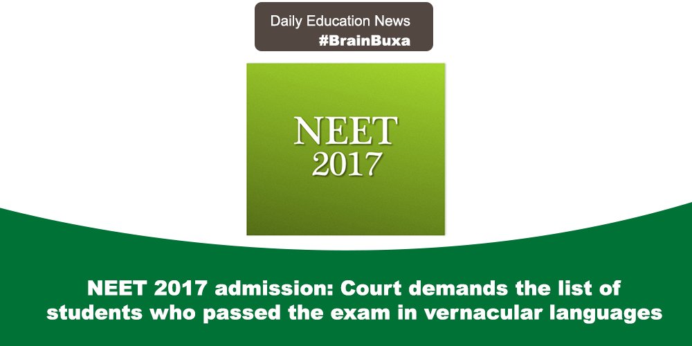 NEET 2017 admission: Court demands the list of students who passed the exam in vernacular languages