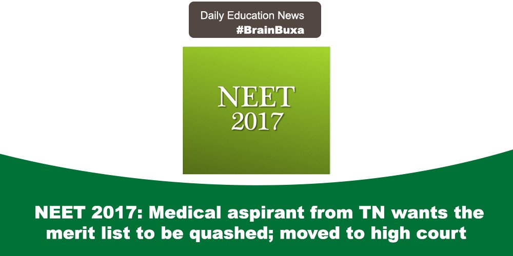 NEET 2017: Medical aspirant from TN wants the merit list to be quashed; moved to high court