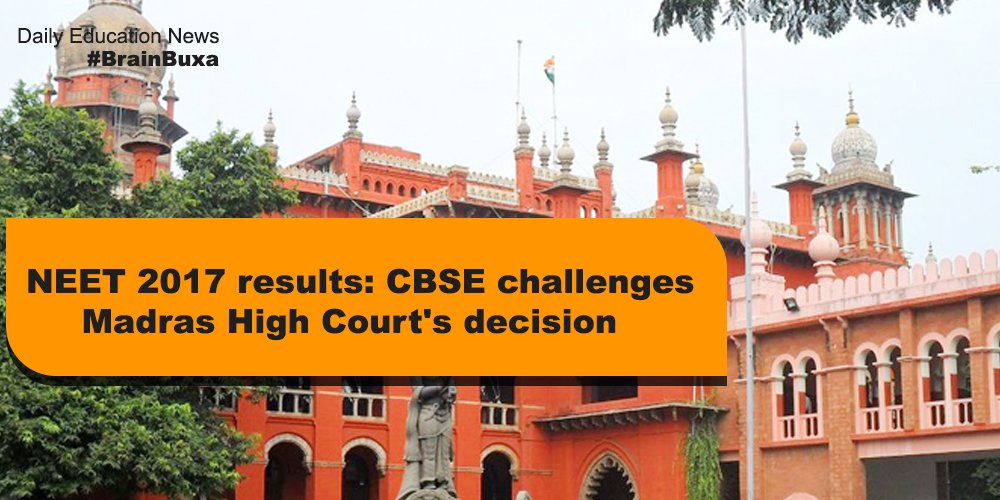 NEET 2017 results: CBSE challenges Madras High Court's decision