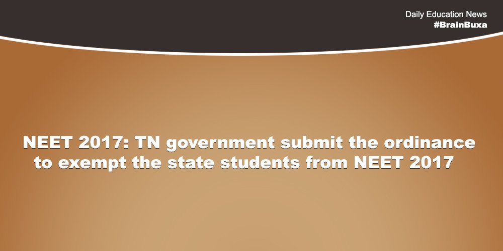 NEET 2017: TN government submits the ordinance to exempt the state, students from NEET 2017