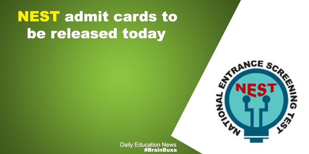 NEST admit cards to be released today