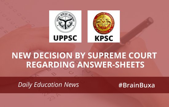 New decision by Supreme Court regarding answer-sheets